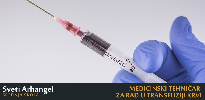 Medicinski tehnicar za rad u transfuziji krvi novi sad